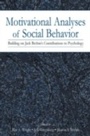 Cover: Motivational Analyses of Social Behavior - Psychology Press