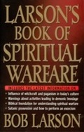 Cover: Larson's Book of Spiritual Warfare - Thomas Nelson