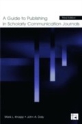 Cover: A Guide to Publishing in Scholarly Communication Journals - Routledge