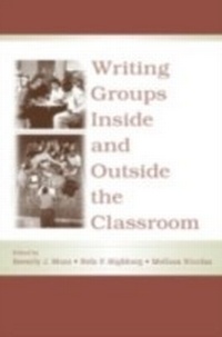 Enlarge image Cover: Writing Groups Inside and Outside the Classroom - Routledge