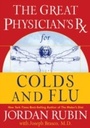 Cover: The Great Physician's Rx for Colds and Flu - Thomas Nelson