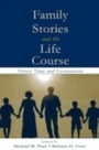 Cover: Family Stories and the Life Course - Routledge