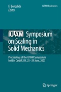 Cover: IUTAM Symposium on Scaling in Solid Mechanics - Springer