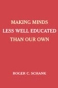 Cover: Making Minds Less Well Educated Than Our Own - Routledge