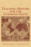 Cover: Teaching History for the Common Good - Routledge
