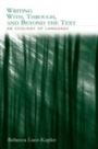 Cover: Writing With, Through, and Beyond the Text - Routledge
