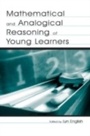 Cover: Mathematical and Analogical Reasoning of Young Learners - Routledge