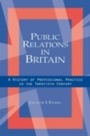 Cover: Public Relations in Britain - Routledge