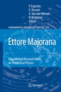 Cover: Ettore Majorana: Unpublished Research Notes on Theoretical Physics - Springer