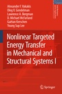 Cover: Nonlinear Targeted Energy Transfer in Mechanical and Structural Systems - Springer