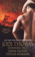 Cover: Give Me A Cowboy - Zebra Books