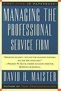 Cover: Managing The Professional Service Firm - Free Press