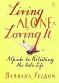 Cover: Living Alone and Loving It - Touchstone Books