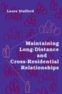 Cover: Maintaining Long-Distance and Cross-Residential Relationships - Routledge