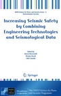 Cover: Increasing Seismic Safety by Combining Engineering Technologies and Seismological Data - Springer