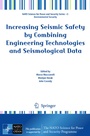 Cover: Increasing Seismic Safety by Combining Engineering Technologies and Seismological Data - Springer