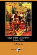Cover: Days of the Discoverers (Illustrated Edition) (Dodo Press) - Dodo Press