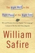 Cover: The Right Word in the Right Place at the Right Time - Simon + Schuster LLC