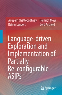 Abbildung von: Language-driven Exploration and Implementation of Partially Re-configurable ASIPs - Springer