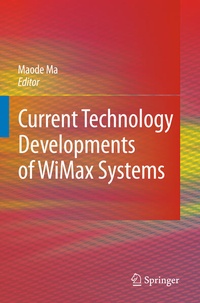Enlarge image Cover: Current Technology Developments of WiMax Systems - Springer