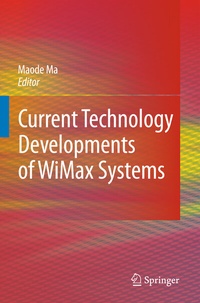 Enlarge image Cover: Current Technology Developments of WiMax Systems - Springer