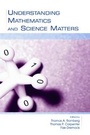 Cover: Understanding Mathematics and Science Matters - Routledge