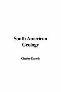 Abbildung von: South American Geology - IndyPublish.com
