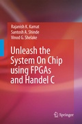 Cover: Unleash the System On Chip using FPGAs and Handel C - Springer