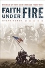 Cover: Faith Under Fire - Thomas Nelson