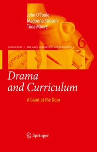 Enlarge image Cover: Drama and Curriculum - Springer