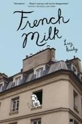 Cover: French Milk - Touchstone;Gallery Books