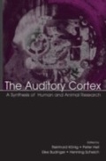 Cover: The Auditory Cortex - Psychology Press