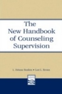 Abbildung von: The New Handbook of Counseling Supervision - Lawrence Erlbaum