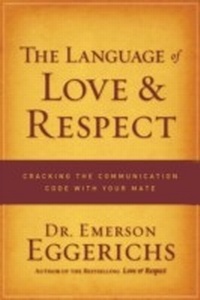 Enlarge image Cover: The Language of Love and Respect - Thomas Nelson