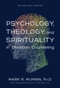 Cover: Psychology, Theology, and Spirituality in Christian Counseling - Tyndale House Publishers