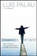 Cover: Changed by Faith - Tyndale House Publishers, Inc.