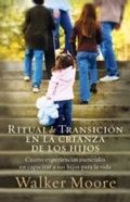 Cover: Ritual de transici&oacute;n en la crianza de los hijos - Grupo Nelson