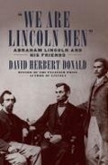 Cover: We Are Lincoln Men - Simon + Schuster LLC