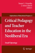 Cover: Critical Pedagogy and Teacher Education in the Neoliberal Era - Springer