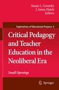 Cover: Critical Pedagogy and Teacher Education in the Neoliberal Era - Springer