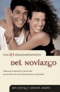 Cover: Los 10 mandamientos del noviazgo - Grupo Nelson