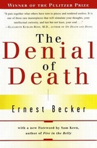 Enlarge image Cover: The Denial of Death - Free Press