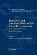 Cover: The Social and Economic Roots of the Scientific Revolution - Springer