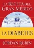 Cover: La receta del Gran M&eacute;dico para la diabetes - Grupo Nelson