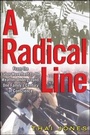 Cover: A Radical Line - Free Press
