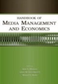 Cover: Handbook of Media Management and Economics - Routledge