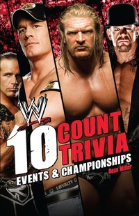 Enlarge image Cover: 10 Count Trivia - World Wrestling Entertainment