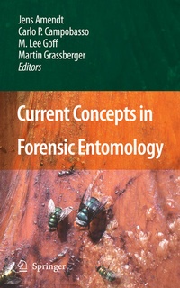 Enlarge image Cover: Current Concepts in Forensic Entomology - Springer