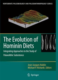 Enlarge image Cover: The Evolution of Hominin Diets - Springer