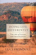 Cover: Doing Life Differently - Thomas Nelson Publishers